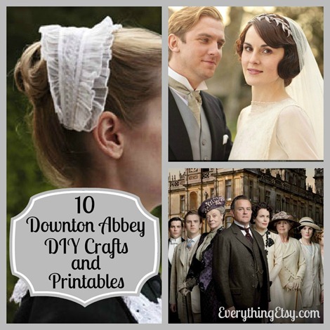 10 Downton Abbey Inspired DIY Crafts and Printables
