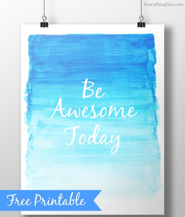 Be Awesome Today - Quote Wall Art Printable 8 x 10 on EverythingEtsy.com