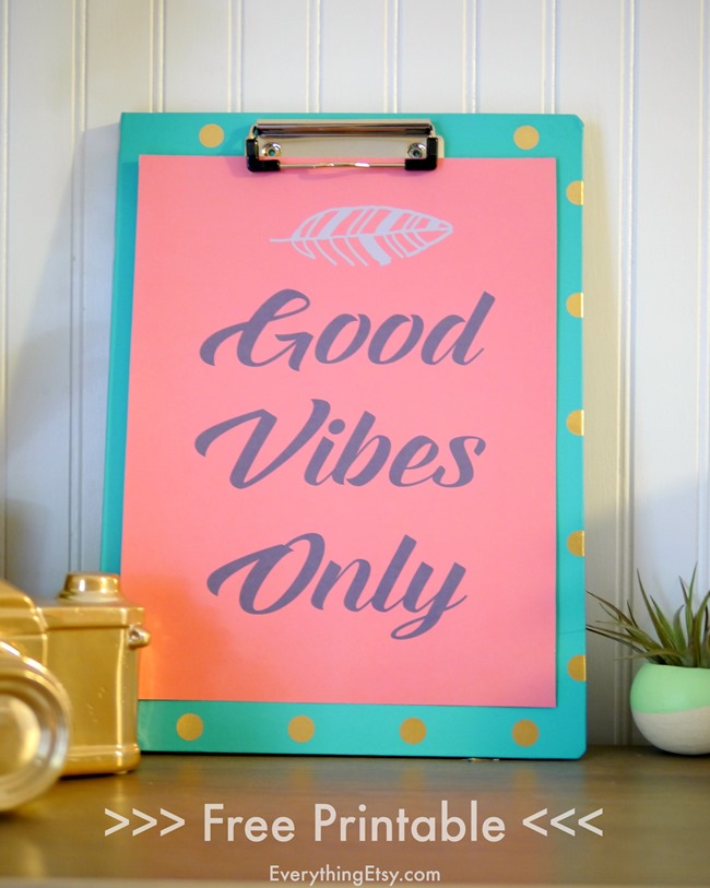 Free Printable - Good Vibes Only - EverythingEtsy.com