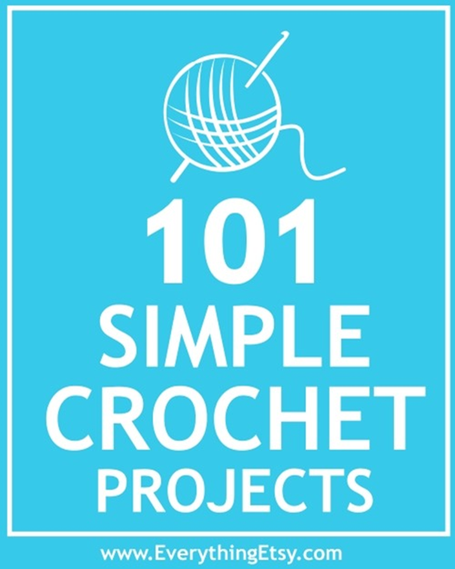 101 Simple Crochet Projects on EverythingEtsy